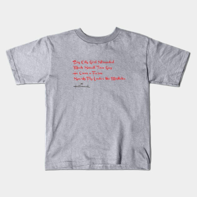 Christmas Hallmark Plot Variations Kids T-Shirt by Sonicling